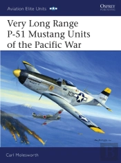 Very Long Range P-51 Mustang Units Of The Pacific War