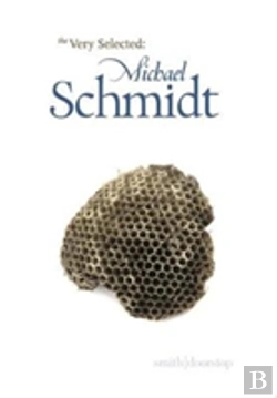 Bertrand.pt - Very Selected Poems: Michael Schmidt