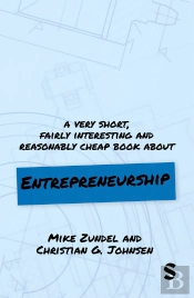 Very Short, Fairly Interesting And Reasonably Cheap Book About Entrepreneurship