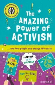 Very Short Introductions For Curious Young Minds: The Amazing Power Of Activism