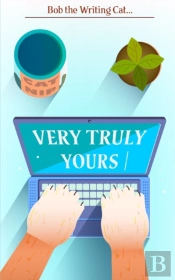 Very Truly Yours
