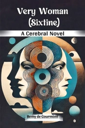 Very Woman Sixtine A Cerebral Novel