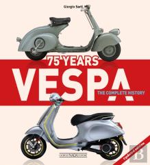 Vespa 75 Years: The Complete History