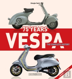 Bertrand.pt - Vespa 75 Years: The Complete History