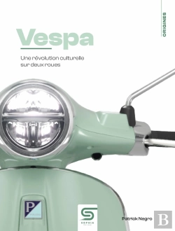 Bertrand.pt - Vespa : Une Révolution Culturelle Sur Deux Roues