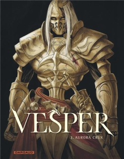 Bertrand.pt - Vesper Tome 3 : Aurora Crux