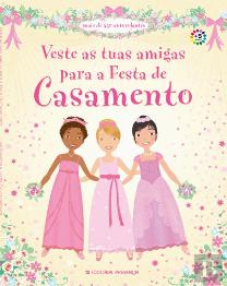 Veste as Tuas Amigas Para a Festa de Casamento