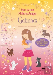 Veste as Tuas Melhores Amigas - Gatinhos