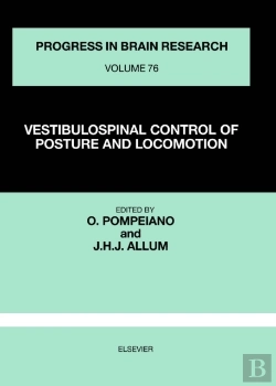Bertrand.pt - Vestibulospinal Control Of Posture And Locomotion