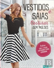 Vestidos e Saias - Costurar sem Moldes