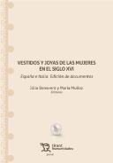 Vestidos Y Joyas De Las Mujeres En El Siglo Xvi. España E It