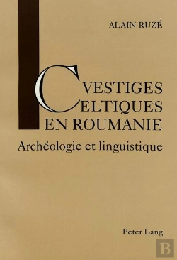 Bertrand.pt - Vestiges Celtiques En Roumanie