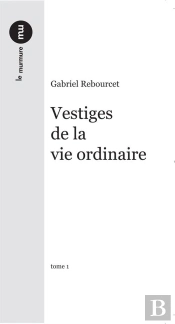 Vestiges De La Vie Ordinaire