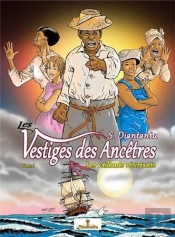 Vestiges Des Ancetres (Les) T01 Les Vaillants Resistants
