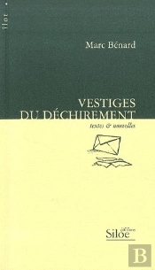 Vestiges Du Déchirement ; Prix De La Nouvelle 2008 Angers