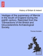 Vestiges Of The Supremacy Of Mercia In T