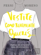 Vestite Como Realmente Querés