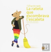 Vet Aquí Dues Vegades La Rateta Que Escombrava L¿Escaleta