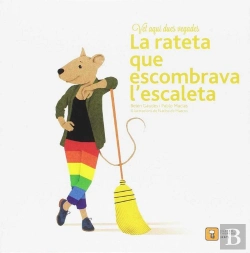 Bertrand.pt - Vet Aquí Dues Vegades La Rateta Que Escombrava L¿Escaleta