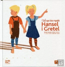 Bertrand.pt - Vet Aquí Dues Vegadesà.Hansel I Gretel