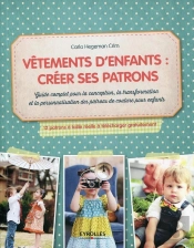 Vêtements D'Enfants ; Créer Ses Patrons
