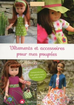 Bertrand.pt - Vêtements Et Accessoires Pour Mes Poupées ; Couture À La Main
