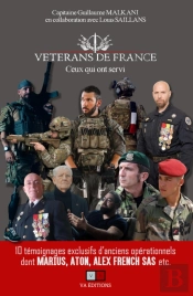 Vétérans De France : Ceux Qui Ont Servi