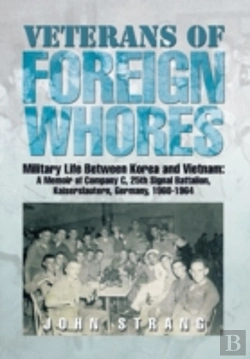 Bertrand.pt - Veterans Of Foreign Whores: Military Lif