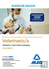 Veterinario/A De La Xunta De Galicia (Personal Funcionario, Subgrupo A1 Y Personal Laboral, Grupo I)