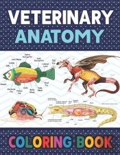 Veterinary Anatomy Coloring Book