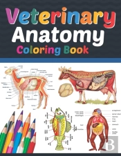 Veterinary Anatomy Coloring Book