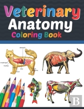 Veterinary Anatomy Coloring Book