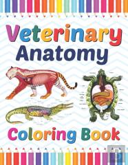 Veterinary Anatomy Coloring Book