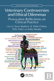 Veterinary Controversies And Ethical Dilemmas