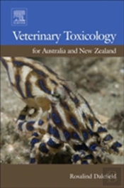 Veterinary Toxicology For Australia And New Zealand