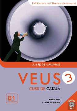 Bertrand.pt - Veus. Curs De Català. Llibre De L'Alumne. Nivell 3