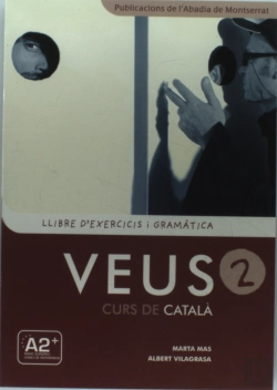 Bertrand.pt - Veus. Curs De Català. Llibre D'Exercicis I Gramàtica. Nivell 2