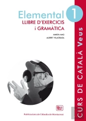 Veus. Elemental. Llibre D'Exercicis I Gramàtica. Nivell 1