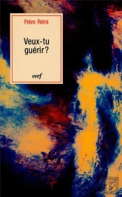 Veux-Tu Guerir