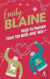 Veux-Tu Passer Tous Tes Noël Avec Moi ?