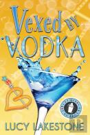 Vexed By Vodka
