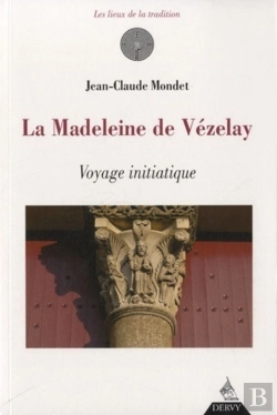 Bertrand.pt - Vezelay, Voyage Initiatique