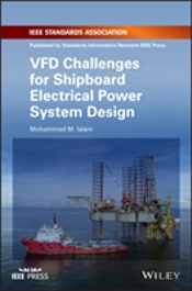 Vfd Challenges For Shipboard Electrical Power System Design
