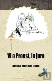 Vi A Proust, Lo Juro