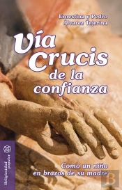 Vía Crucis De La Confianza