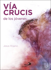 Vía Crucis De Los Jóvenes