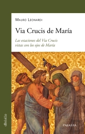 Via Crucis De Maria