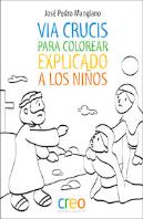 Via Crucis Para Colorear Explicado A Los Niños
