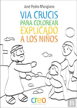 Bertrand.pt - Via Crucis Para Colorear Explicado A Los Niños