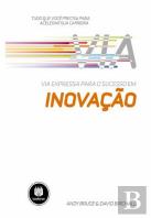Via Expressa para o Sucesso em Inovação